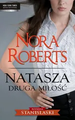 Natasza Druga miłość - Nora Roberts