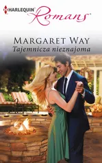 Tajemnicza nieznajoma - Margaret Way