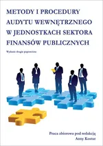 Metody i procedury audytu wewnętrznego w jednostkach sektora finansów publicznych