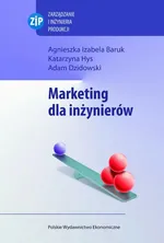 Marketing dla inżynierów - Adam Dzidowski