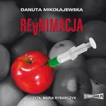 Reanimacja - Danuta Mikołajewska