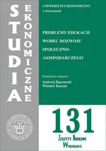 Problemy edukacji wobec rozwoju społeczno-gospodarczego. SE 131