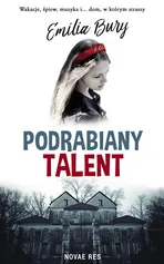 Podrabiany talent - Emilia Bury