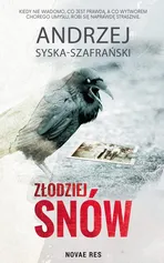 Złodziej snów - Andrzej Syska-Szafrański