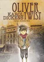 Oliver Twist - Karol Dickens