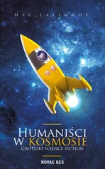 Humaniści w kosmosie - Mel Lallande