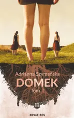Domek - Adrianna Szymańska