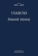 Dziennik intymny - Miguel Unamuno