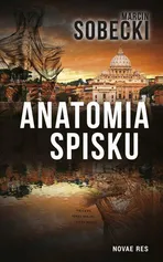 Anatomia spisku - Marcin Sobecki
