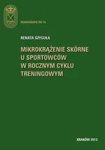 Mikrokrążenie skórne u sportowców w rocznym cyklu treningowym - Renata Szyguła