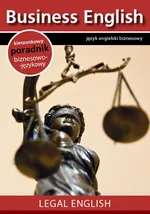 Legal English - Angielski dla prawników - Praca zbiorowa