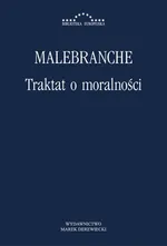Traktat o moralności - Nicolas Malebranche