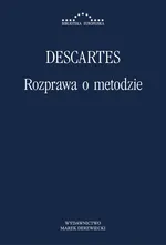 Rozprawa o metodzie - Rene Descartes