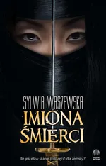 Imiona śmierci - Sylwia Waszewska