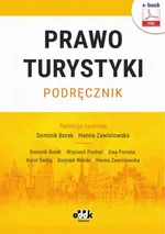 Prawo turystyki. Podręcznik (e-book) - Dr Dominik Borek (red. Naukowa)