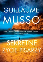 SEKRETNE ŻYCIE PISARZY - Guillaume Musso