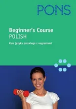 Polish for the Beginners - Katarzyna Dworkiewicz