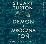 DEMON I MROCZNA TOŃ - Stuart Turton