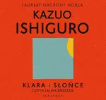 KLARA I SŁOŃCE - Kazuo Ishiguro