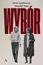 Wybór - Anne Applebaum