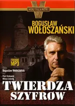 Twierdza Szyfrów - Bogusław Wołoszański