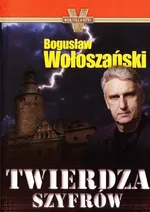 Twierdza Szyfrów - Bogusław Wołoszański