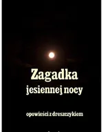 Zagadka jesiennej nocy - Andrzej Sarwa