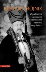 Rektor zbójnik - Jerzy Sadecki