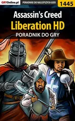Assassin's Creed: Liberation HD - poradnik do gry - Patrick "Yxu" Homa