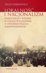 Lokalność i nacjonalizm - Olga Linkiewicz
