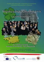 Wspólna polityka rolna 2007-2013 i jej nowa perspektywa