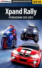 Xpand Rally - poradnik do gry - Daniel Sodkiewicz