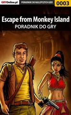Escape from Monkey Island - poradnik do gry - Jakub Kowalski