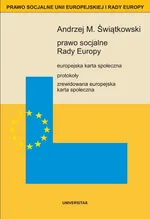 Prawo socjalne rady europy - Andrzej M. Świątkowski