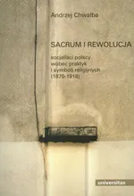 Sacrum i rewolucja - Andrzej Chwalba