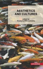 Aesthetics and Cultures - Krystyna Wilkoszewska