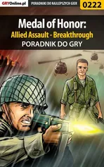 Medal of Honor: Allied Assault - Breakthrough - poradnik do gry - Jacek "Stranger" Hałas
