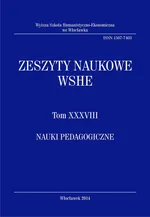 Zeszyty Naukowe WSHE, t. XXXVIII, Nauki Pedagogiczne