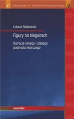 Figury na biegunach - Łukasz Białkowski
