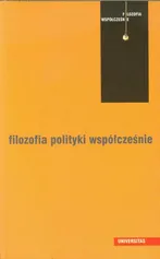 Filozofia polityki współcześnie - Jolanta Zdybel