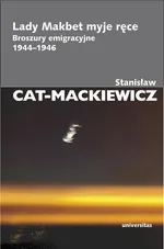 Lady Makbet myje ręce - Stanisław Cat-Mackiewicz