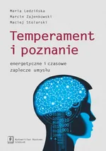 Temperament i poznanie - Maciej Stolarski