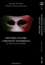 Historia teatru i dramatu włoskiego t.1/2 - Praca zbiorowa