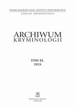 Archiwum Kryminologii tom XL 2018 - Anna Jaworska-Wieloch