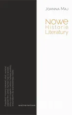 Nowe Historie Literatury - Joanna Maj