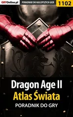 Dragon Age II - poradnik do gry - Jacek "Stranger" Hałas