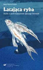 Latająca ryba - Beata Mytych-Forajter