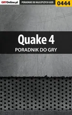 Quake 4 - poradnik do gry - Krystian Smoszna