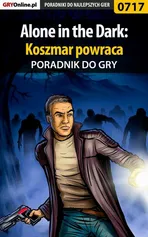 Alone in the Dark: Koszmar powraca - poradnik do gry - Marcin Jaskólski