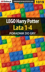 LEGO Harry Potter Lata 1-4 - poradnik do gry - Artur Justyński